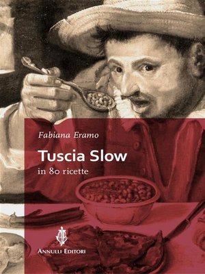 cover image of Tuscia Slow in 80 ricette